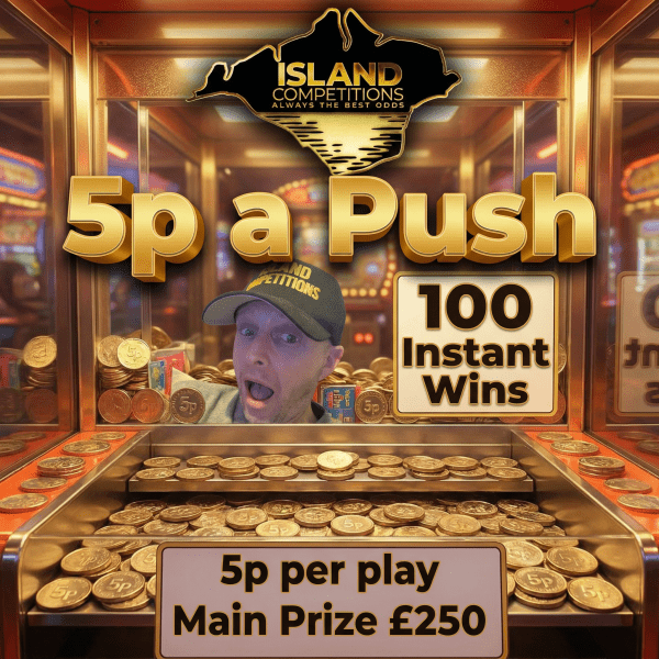 --- 5p A Push 2  ---      £250 Main Prize + 100 Instant Wins