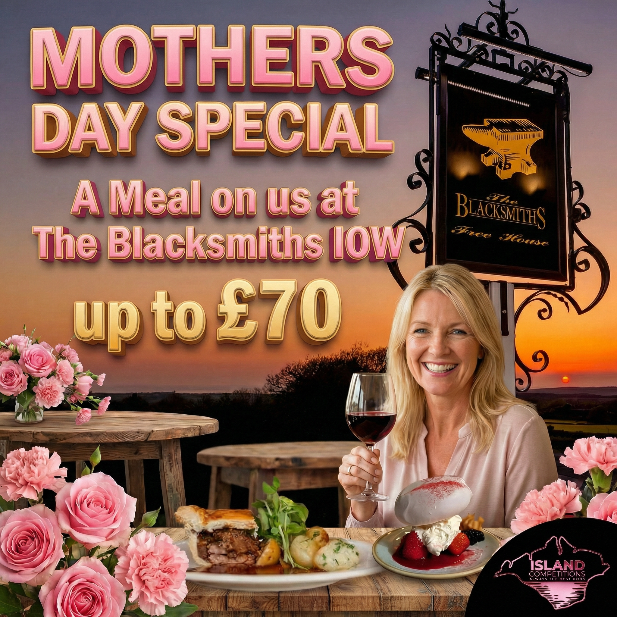 Mothers Day Special, Free to Enter Meal at the Blacksmiths IOW
